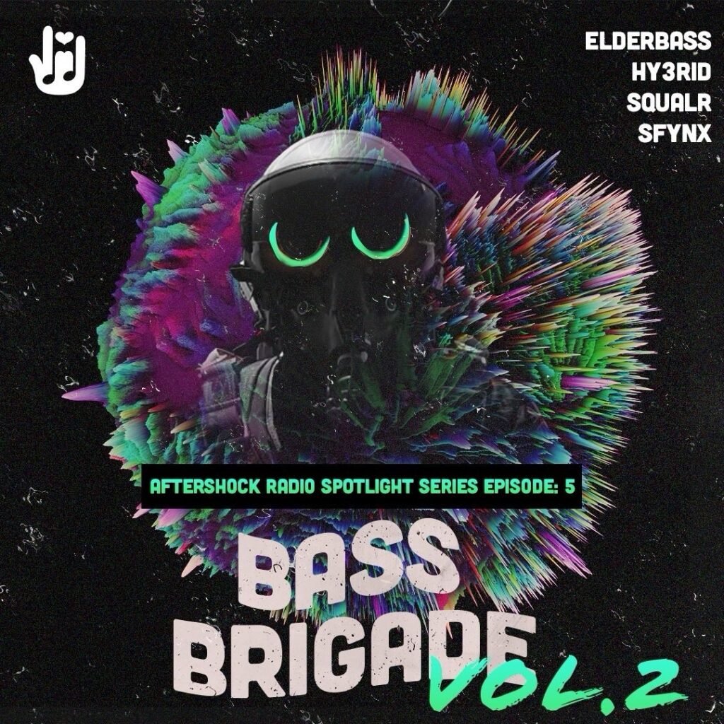 AfterShock - Bass Brigade Vol. 2 (ft. Elderbass, Hy3rid, Squalr, & Sfynx)